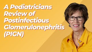 Nephrology  Postinfectious Glomerulonephritis PIGN  20242025 Pediatrics Video Board Review [upl. by Stubstad]