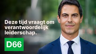 D66 — Deze tijd vraagt om verantwoordelijk leiderschap [upl. by Stich]