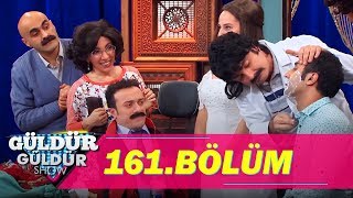 Güldür Güldür Show 161Bölüm Tek Parça Full HD [upl. by Patrizius]