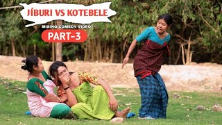 JÍBURI VS KOTEBELE  MISING COMEDY  ASIN AGOM  BISWAJIT TAYE  KOTEBELE VIDEO [upl. by Steddman]