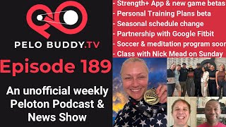 Pelo Buddy TV 189  Betas for Peloton Strength app video game training plans schedule changes [upl. by Ferree]