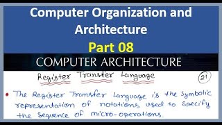 Register Transfer Language  RTL in Computer Architecture  Co and MP Part 08 [upl. by Vachell]