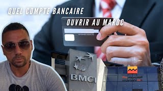 Quels types de comptes BANCAIRE ouvrir au MAROC 🇲🇦 [upl. by Messab]