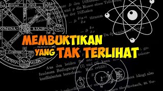 TIDAK BISA DILIHAT BUKAN BERARTI TIDAK ADA FENOMENA INI MEMBUKTIKAN ATOM ITU NYATA [upl. by Gannie]