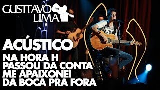 Gusttavo Lima  Na Hora H  Passou da Conta   DVD Inventor dos Amores Clipe Oficial [upl. by Josephson]