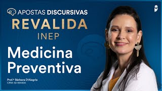 Aposta Discursiva Medicina Preventiva Revalida INEP [upl. by Si]