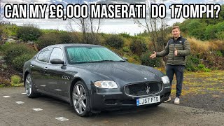 Can I hit TOP SPEED in my £6000 Maserati Quattroporte [upl. by Boffa]