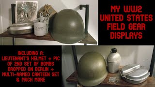 My WW2 US Military Field Gear Displays [upl. by Ferriter]