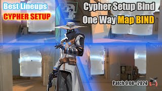 Cypher setup Bind  Cypher One Way Setup Map Bind  patch notes 908 VALORANT [upl. by Vladi444]