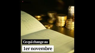 Ce qui change au 1er novembre [upl. by Anaynek]