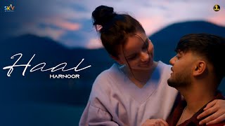 HAAL  Harnoor Official Video  MXRCI  Latest Punjabi Song 2023  New Punjabi Song 2023 [upl. by Orlosky]