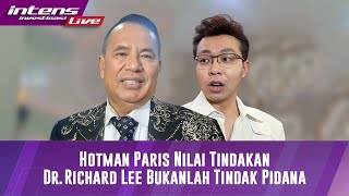 Full Hotman Paris Tanggapi Terkait dr Ricard Lee Dilaporkan Ke Polisi Atas Dugaan Berita Hoax [upl. by Herod139]