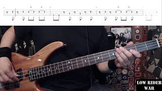 Low Rider by War  Bass Cover with Tabs PlayAlong [upl. by Larry684]