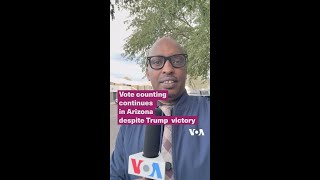 Vote counting continues in Arizona despite Trump victory [upl. by Akinad780]