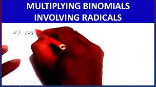 MULTIPLYING BINOMIALS INVOLVING RADICALS [upl. by Ellemaj185]