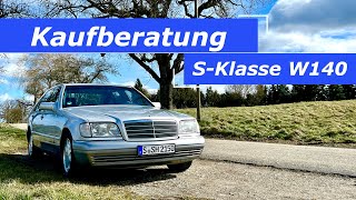 Kaufberatung Mercedes Benz S Klasse W140  auf was muss ich beim Kauf achten [upl. by Prentiss]