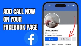 How To Add Call Now Action Button On Your Facebook Page Profile 2024 [upl. by Terrance]