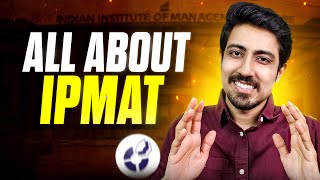 IPMAT 2025 Preparation Get into IIMs with this exam ➡️ All about the IPM [upl. by Marte]