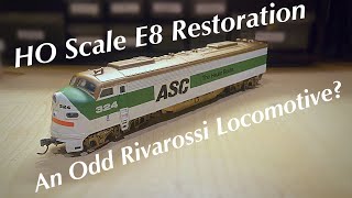 Restoring An HO Scale Rivarossi E8 With An Unusual Past [upl. by Nylyahs788]