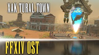 Xak Tural Town Theme quotDesertwalkersquot  FFXIV OST [upl. by Thom814]