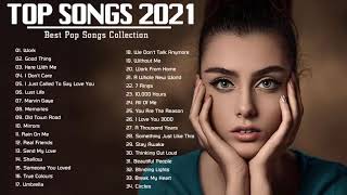 Best English Songs 2021  Top 40 Popular Songs Playlist 2021  Best Pop Songs Collection [upl. by Arbba]