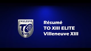 Résumé TO Elite 1 v Villeneuve XIII  5ème journée Elite 1 20212022  281121 [upl. by Nedgo]