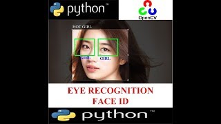 FACE ID  EYE RECOGNITION  FACE RECOGNITION NHẬN DỊÊN THỊ GIÁC FACE DETECTION [upl. by Towbin]