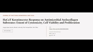 HaCaT Keratinocytes Response on Antimicrobial Atelocollagen Substrates Extent of Cyt  RTCLTV [upl. by Caines]