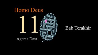 Homo Deus  Bab 11 Agama Data Bab Terakhir  AudioBook Indonesia [upl. by Attela787]