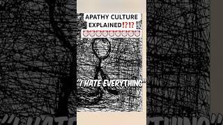 APATHY CULTURE IN LESS THAN A MINUTE ☹️☹️☹️ shorts philosophy history comedy [upl. by Kaia]