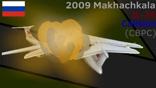 2009 Makhachkala IL76 Collision Animated CBPC [upl. by Viridissa]