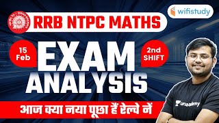 RRB NTPC Exam Analysis 15 Feb 2nd Shift  Maths Asked Question by Sahil Khandelwal [upl. by Bil]