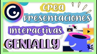 🔰 PRESENTACIONES INTERACTIVAS EN GENIALLY💥 CREAR PRESENTACIONES ANIMADAS CON GENIALLY✅FÁCIL Y RÁPIDO [upl. by Aserehs]