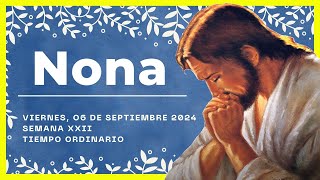 🍃 HORA NONA DE HOY 6 de Septiembre de 2024  Oración de medio dia 🙏 LITURGIA DE LAS HORA [upl. by Waite276]