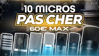 Meilleur Micro de Stream PAS CHER  10 Micros à 60€ MAX [upl. by Weismann]