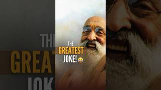 The greatest joke Joke Great chinmayamission [upl. by Ares]