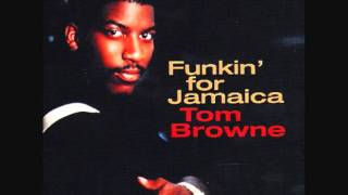 Tom Browne  Funkin For Jamaica  12quot Extended Remix [upl. by Nisen]