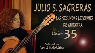 Julio Sagreras  Segundas Lecciones  No35 [upl. by Anaitak]