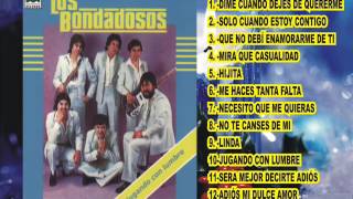 LOS BONDADOSOS  JUGANDO CON LUMBRE DISCO COMPLETO Versiones Originales [upl. by Patterson797]