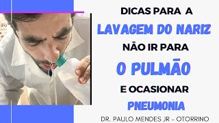 LAVAGEM NASAL PODE IR PARA O PULMĀO Como evitar Engolir ou Cuspir o soro [upl. by Tica615]