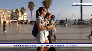 CACCIA AL TESORO “LIFE” SI SVOLGERA’ DOMENICA 1 SETTEMBRE [upl. by Yenttihw]