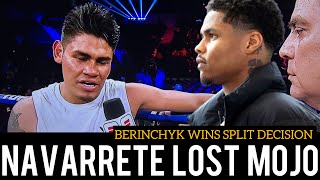 SHOCKING Navarette LOST Split Decision To Denys Berinchyk Berinchyk Calls Out Shakur Stevenson [upl. by Ppik]