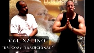 VAL XALINO amp ROBERTO XALINO  UM COSA TRADICIONAL Homenagem criol rap [upl. by Feldman]