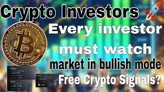 Every Crypto investors must watch all coins big rally  free Crypto signal  Bitcoin Pump 100000 [upl. by Noonberg]