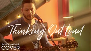 Thinking Out Loud  Ed Sheeran Boyce Avenue acoustic cover on Spotify amp Apple [upl. by Eneri]