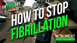 How to get a Smooth Screen Print How to Stop TShirt Fibrillation on a Manual Screen Printing Press [upl. by Idnas]