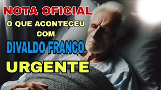 NOTA OFICIAL LÍDER ESPÍRITA DIVALDO PEREIRA FRANCO O QUE ACONTECEU  CADF 3492 [upl. by Urial]