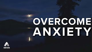 Overcome Anxiety Be Refreshed In Gods Word Tonight  Guided Meditation [upl. by Norvol]