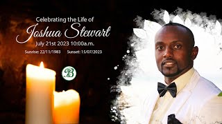 Celebrating the Life of Joshua Stewart [upl. by Spitzer]