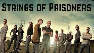 Prison Break Soundtrack  Strings of Prisoners EXTENDED VERSION [upl. by Annaerdna]